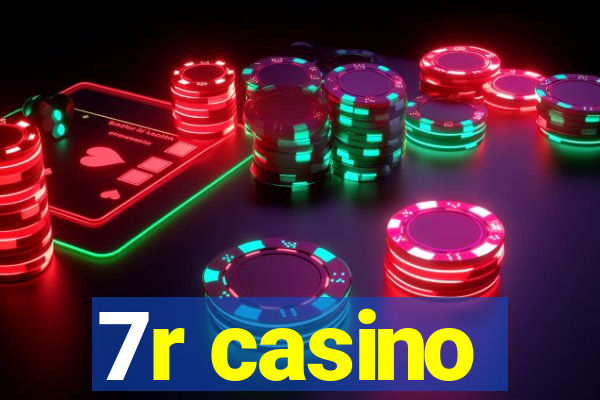 7r casino